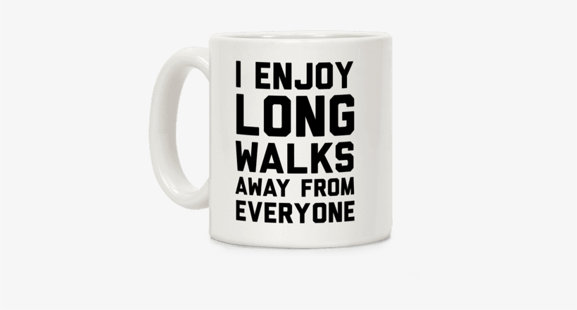 I Enjoy Long Walks Away From Everyone Coffee Mug - Gun Coffee Mug, transparent png #3095883