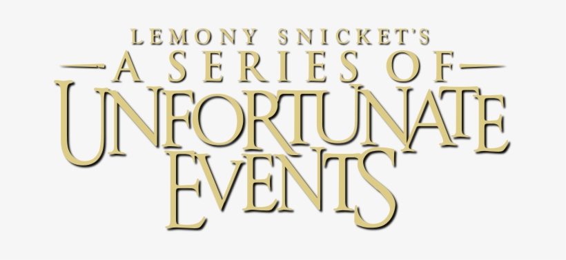 Netflix's A Series Of Unfortunate Events Announces - Series Of Unfortunate Events Logo, transparent png #313129
