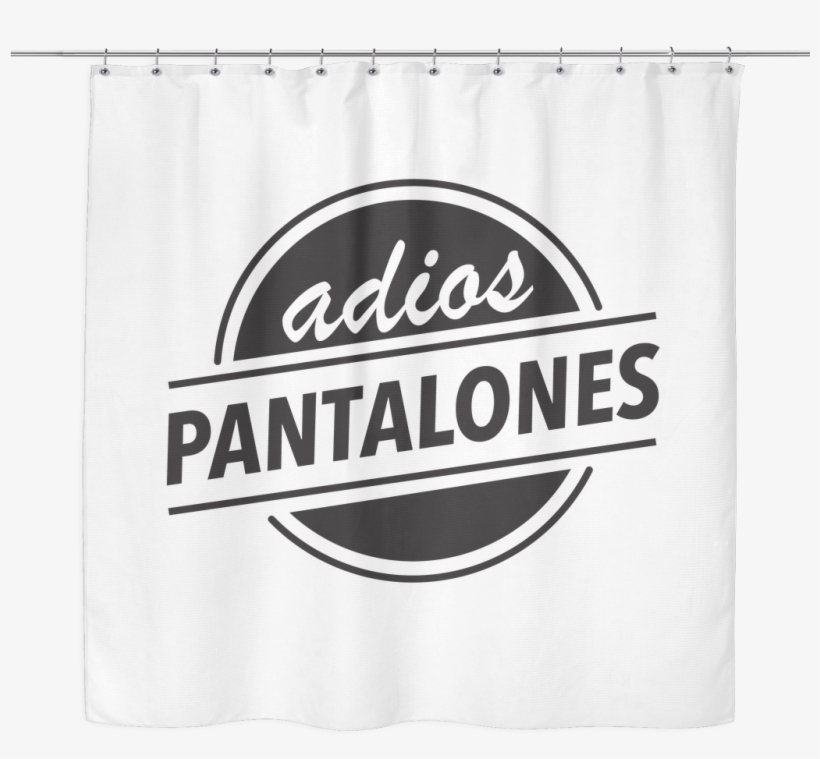 Adios Pantalones Shower Curtain, transparent png #3104140
