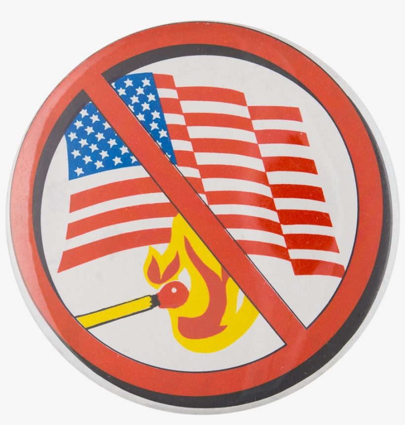 No Flag Burning - No Burning The Flag, transparent png #3111310