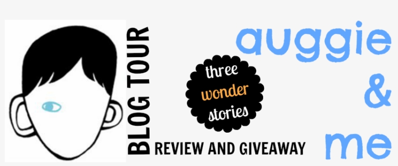 I'm So Thrilled To Have The Auggie & Me - Wonder By R. J. Palacio & Kate Rudd, transparent png #3112653