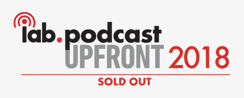 Iab Podcast Upfront 2018, transparent png #3113545