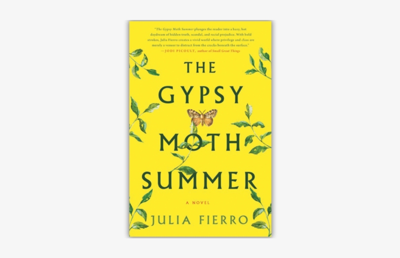With Its Ensemble Cast, Julia Fierro's First Novel, - Gypsy Moth Summer By Julia Fierro, transparent png #3122901