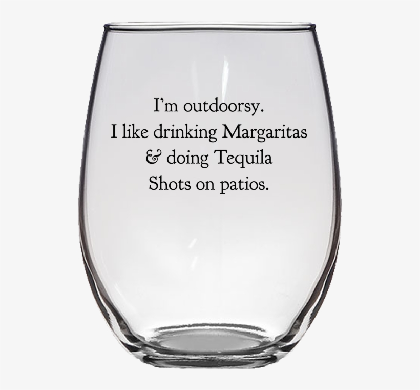 I'm Outdoorsy Festive Party Tequila And Margarita Drinking - You Re The Sister I Got To Choose, transparent png #3127361