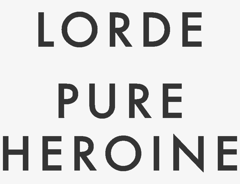 Pure Heroine Logo - Lorde Pure Heroine Png, transparent png #3137651