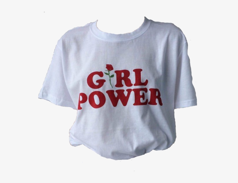 Fashion, Girl Power, And Tumblr Image - Girl Power Tshirt Great Feminist Tshirt, transparent png #3147060