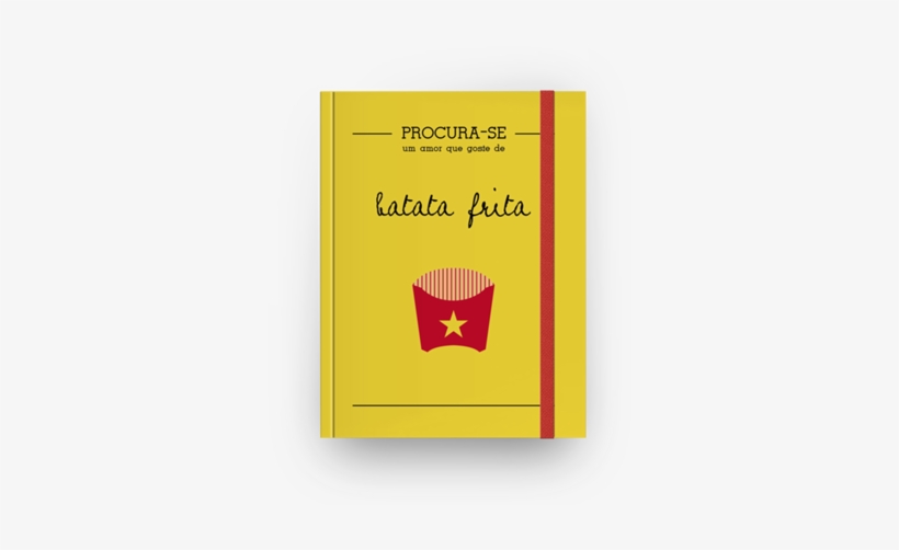 Sketchbook Procura-se Um Amor Que Goste De Batata Frita - Procura-se Um Amor Que Goste De..., transparent png #3156005