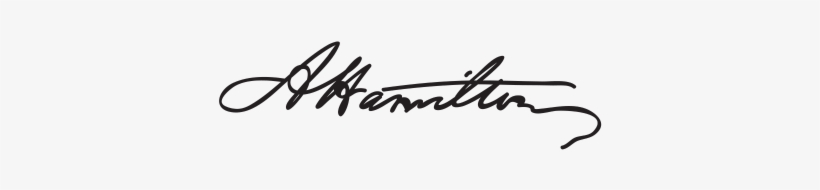 Hamilton Signature - Alexander Hamilton Signature, transparent png #3160699