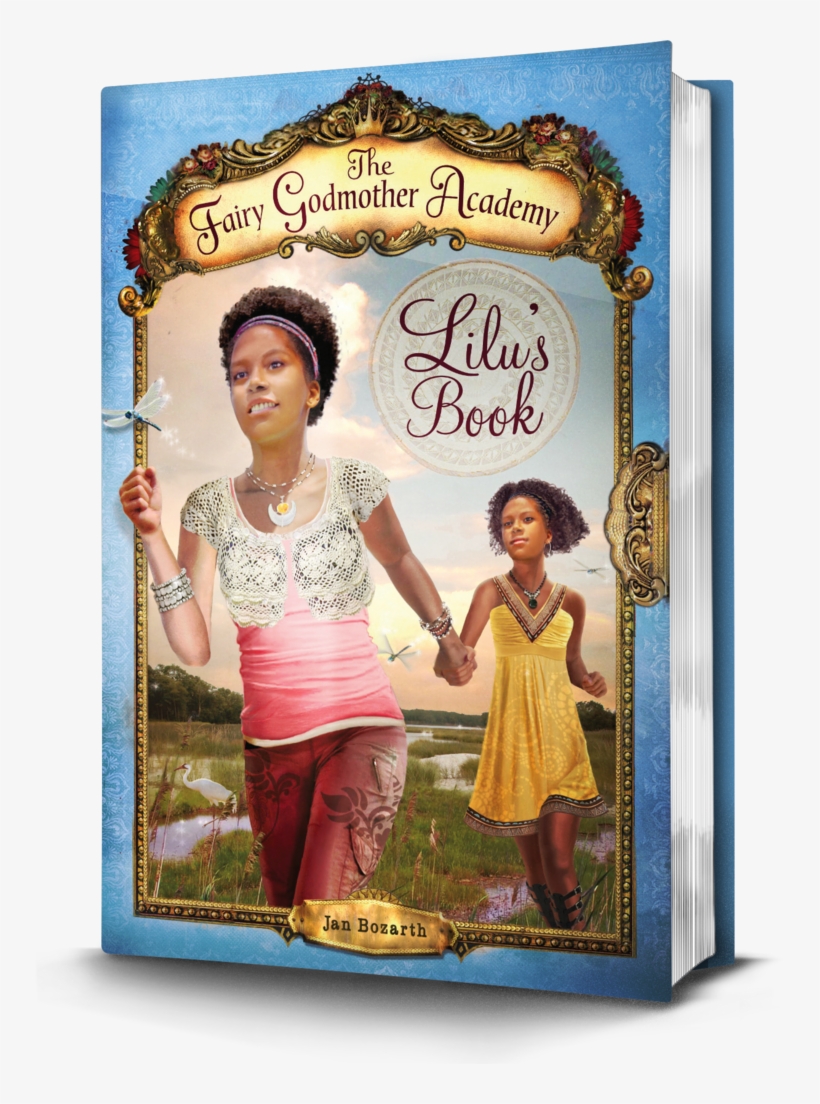 The Fairy Godmother Academy - Fairy Godmother Academy #4: Lilu's Book - Trade Paperback, transparent png #3174829