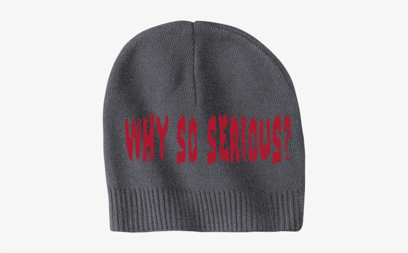 Why So Serious - Beanie, transparent png #3175214