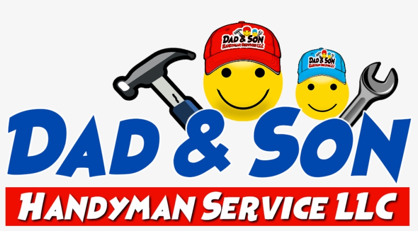 Dad And Son Handyman Service Llc - Logo, transparent png #3193285