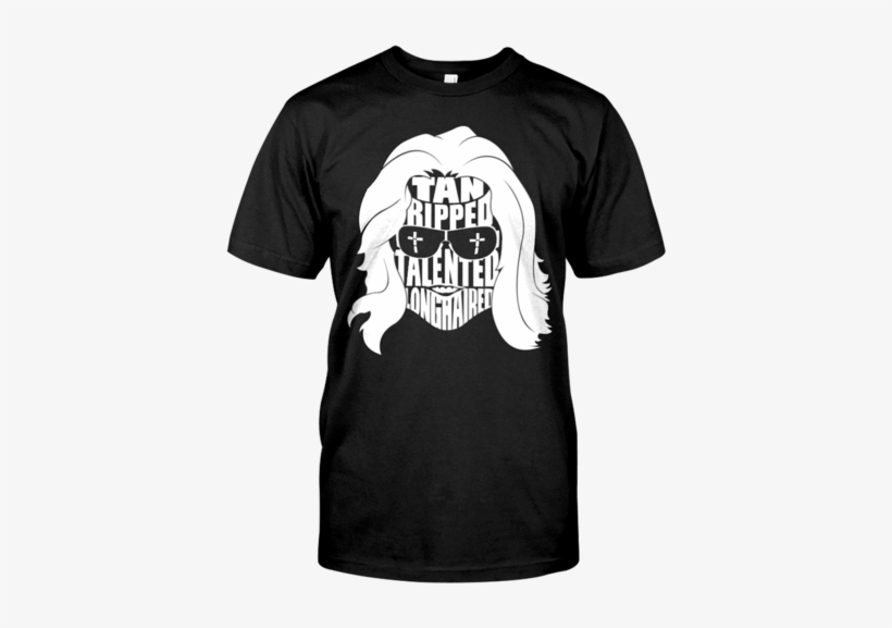 Tan, Ripped, Talented, Longhaired - T Shirt Strictly 4 My Niggaz, transparent png #3197869