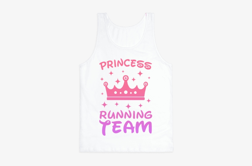 Princess Running Team Tank Top - T-shirt, transparent png #3201703