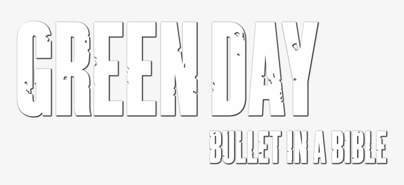 Bullet In A Bible Image - Green Day: Bullet In A Bible (2005), transparent png #3218774