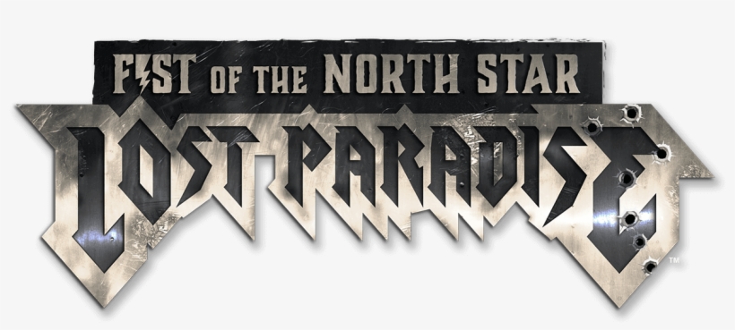 Fist Of The North Star Logo - Fist Of The North Star Lost Paradise Logo Png, transparent png #3218978