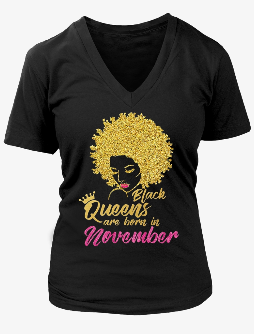 Queens Are Born In November Birthday T-shirt - Queens Are Born In March T Shirt, transparent png #3221826
