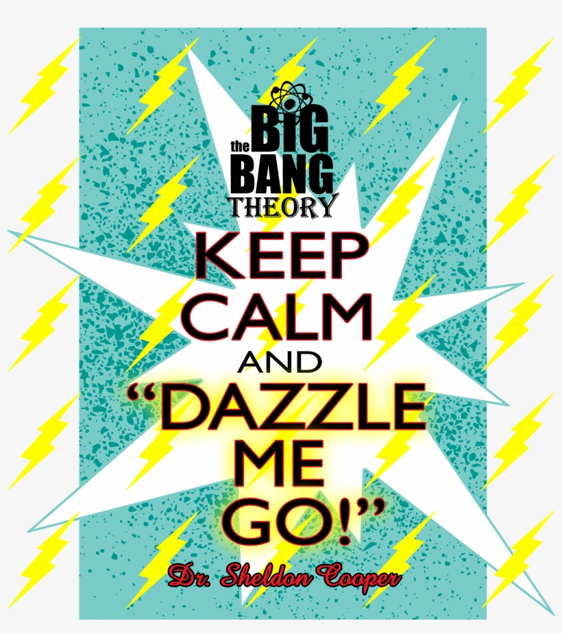 Sheldon Cooper Quote From The Big Bang Theory Funny - Dazzle Me Go! Tile Coaster, transparent png #3236169