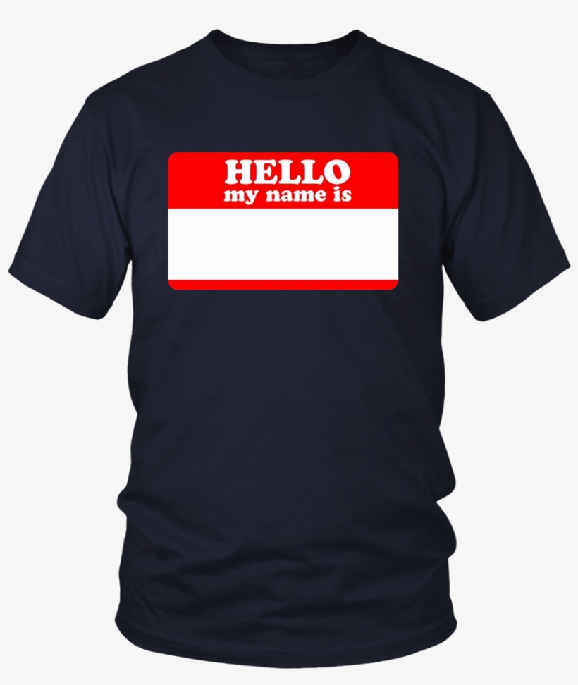 Hello My Name Is Sticker Shirt Write On Me Blank Color - Larry Bernandez T Shirt, transparent png #3244507