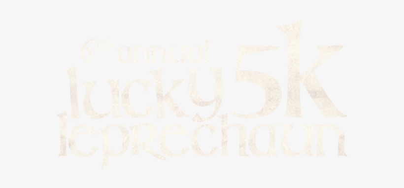 5th Annual Lucky Leprechaun 5k - Lucky Leprechaun 5k, transparent png #3246709