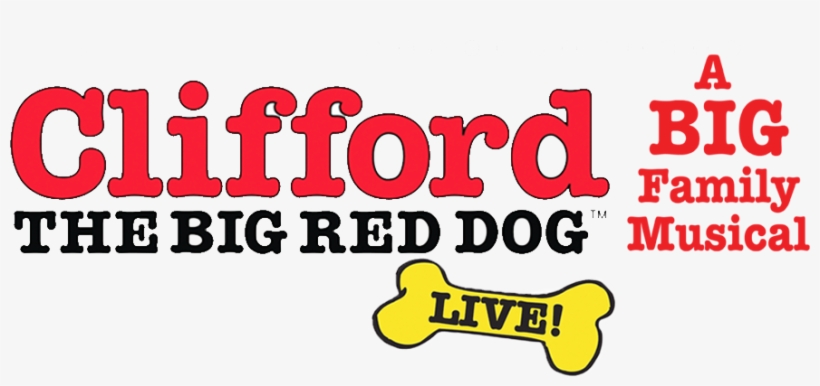 Clifford The Big Red Dog Live - Clifford The Big Red Dog, transparent png #3250662
