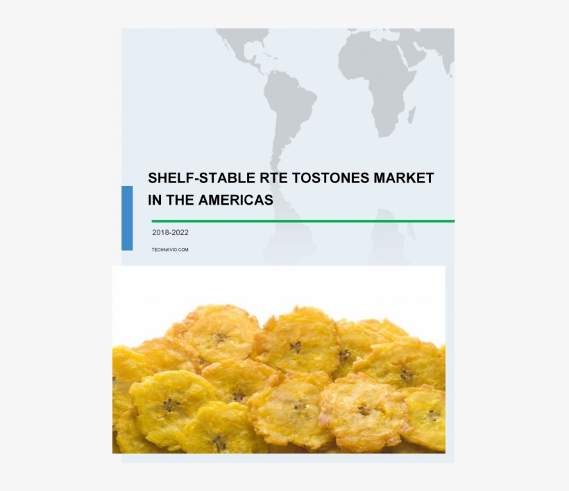 Global Shelf Stable Rte Tostones In The Americas Industry - Fried Food, transparent png #3256005