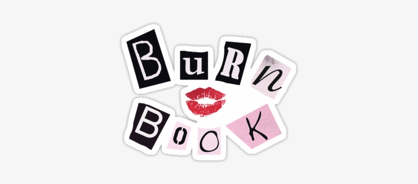 Burn Book Mean Girls Movie T Shirt Stickers Par Mean Girls