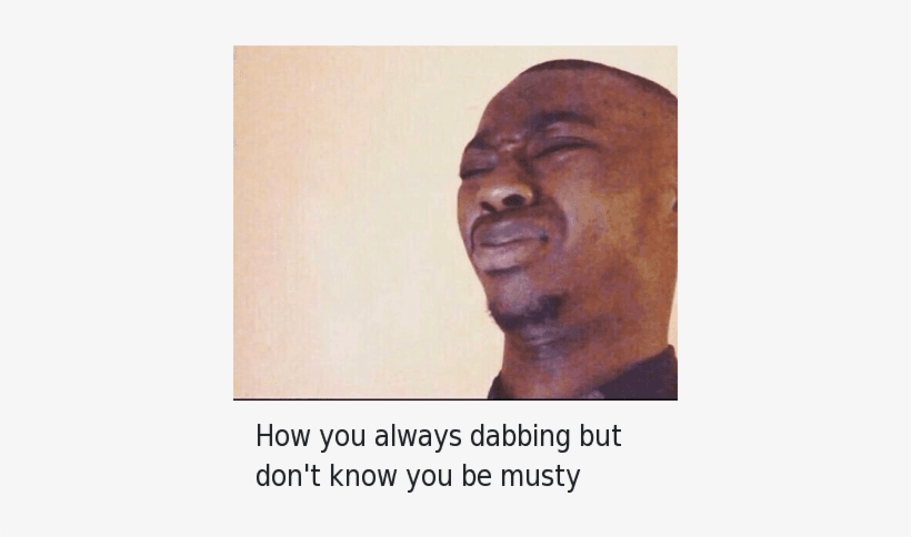 The Dab, Mfw, And Musty - Trap Card Memes, transparent png #3261911