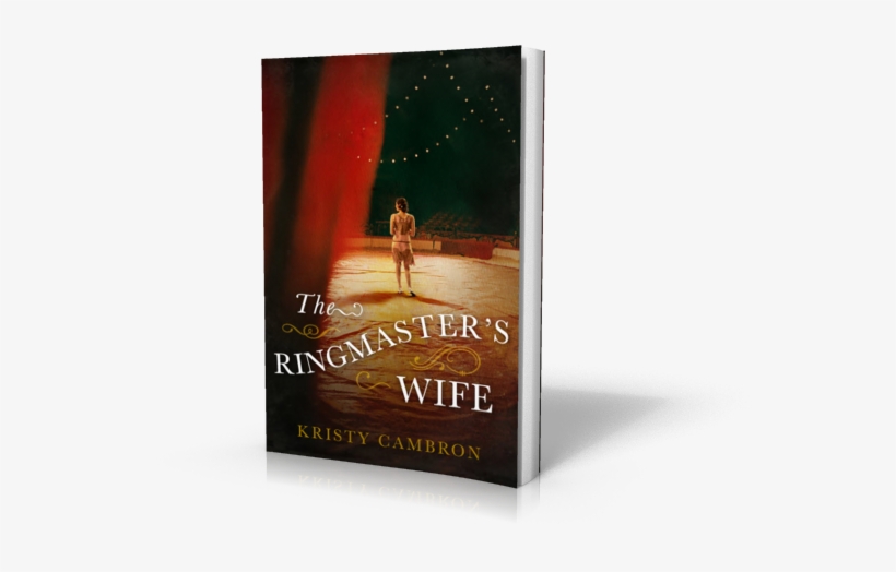 The Ringmaster's Wife - Ringmaster's Wife, transparent png #3262459