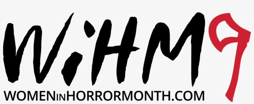 Wihm9 Black Vector - Women In Horror Month, transparent png #3263360