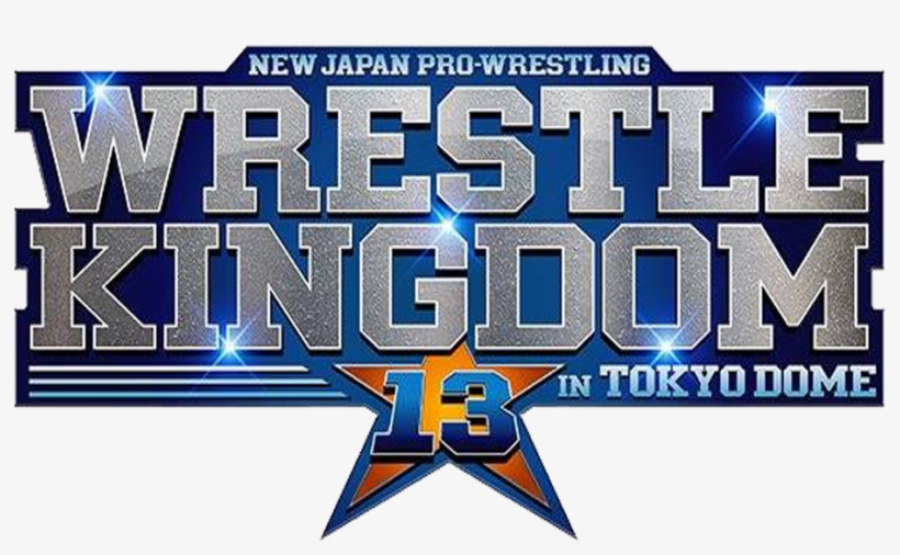 #wrestlekingdom13 Hashtag On Twitter - Wrestle Kingdom 13 Logo, transparent png #3266095