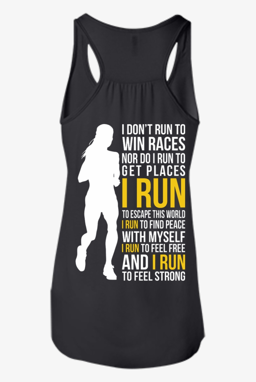 Don T Run To Win Races T Shirt, transparent png #3278953