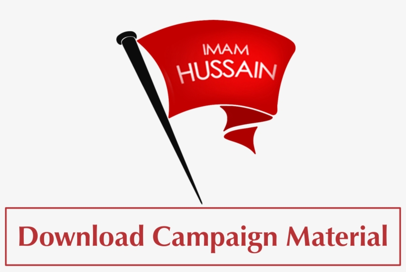 Download Campaign Material - Husayn Ibn Ali, transparent png #3286863