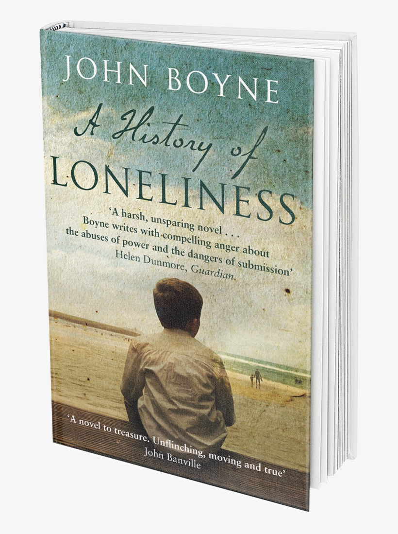 Buy A History Of Loneliness At The Following On-line - History Of Loneliness By John Boyne, transparent png #3294055