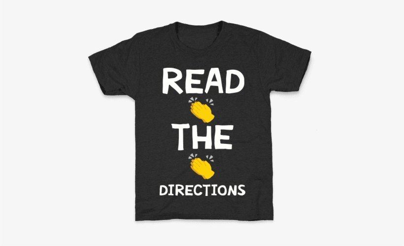 Read The Directions Clap Emoji Kids T-shirt - Peeps, transparent png #330454