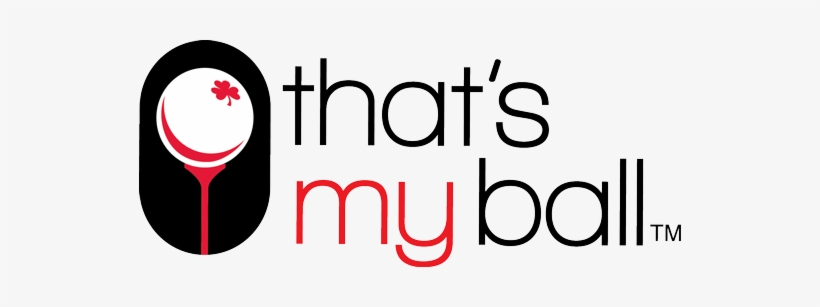 That's My Ball That's My Ball - Golf, transparent png #331326