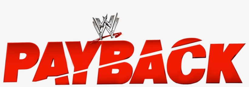 Picture - Wwe Payback, transparent png #335701