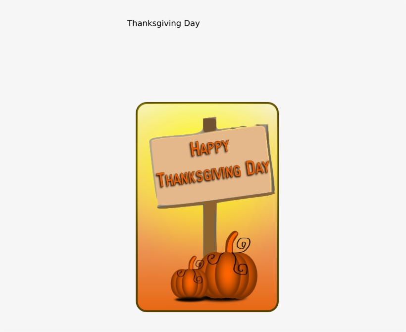 How To Set Use Happy Thanksgiving Day Sign Svg Vector, transparent png #337416