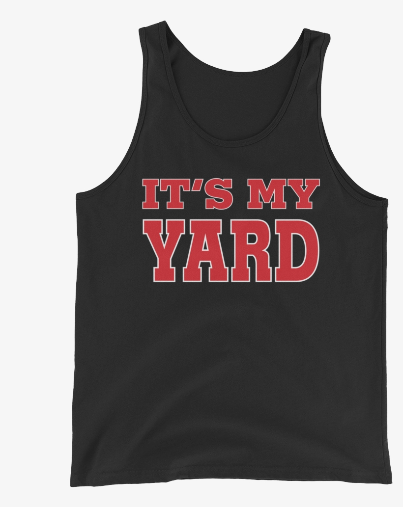 The Undertaker "it's My Yard" Unisex Tank Top - T-shirt, transparent png #3305176