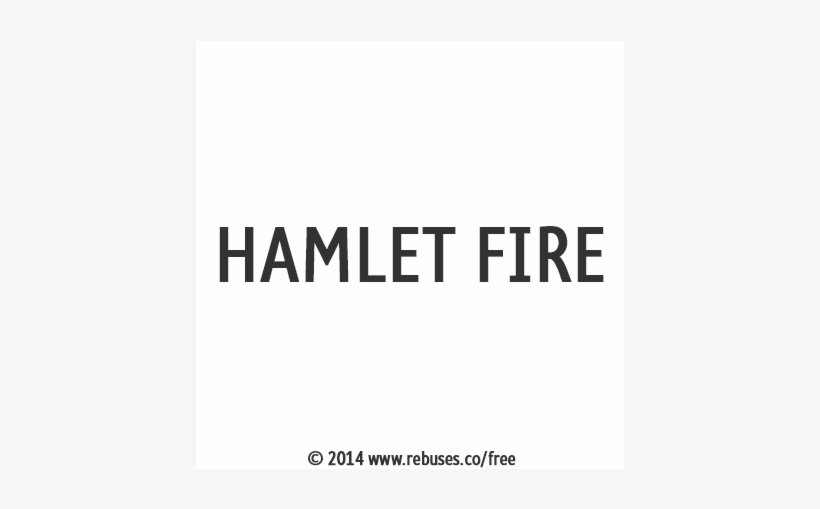 Hamlet Fire Rebus - Rebus Puzzle Money, transparent png #3310883