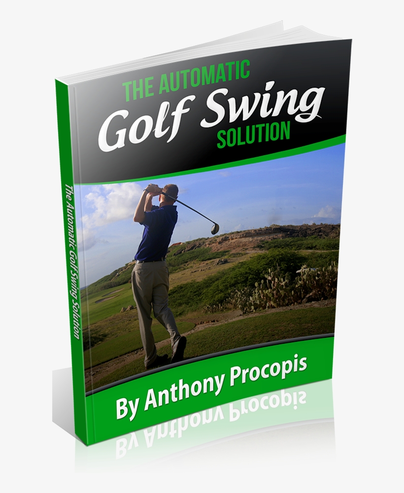 The Automatic Golf Swing Solution Report - Links: Golf's Most Memorable Moments (unabridged) -, transparent png #3312235