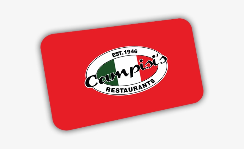 Campisi's Gift Cards - Campisi's Restaurant, transparent png #3314129
