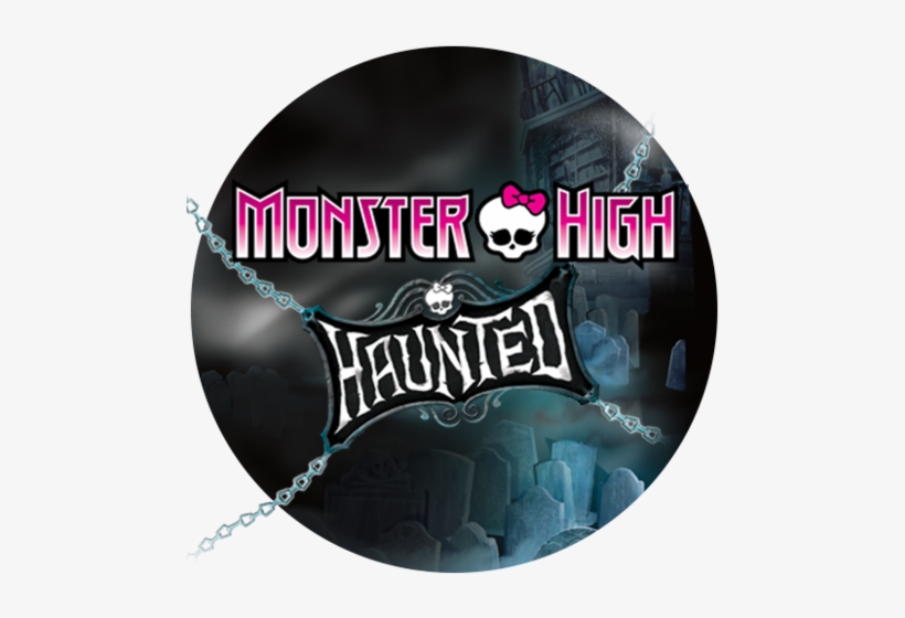 Monster High - Monster High Haunted Logo, transparent png #3315106