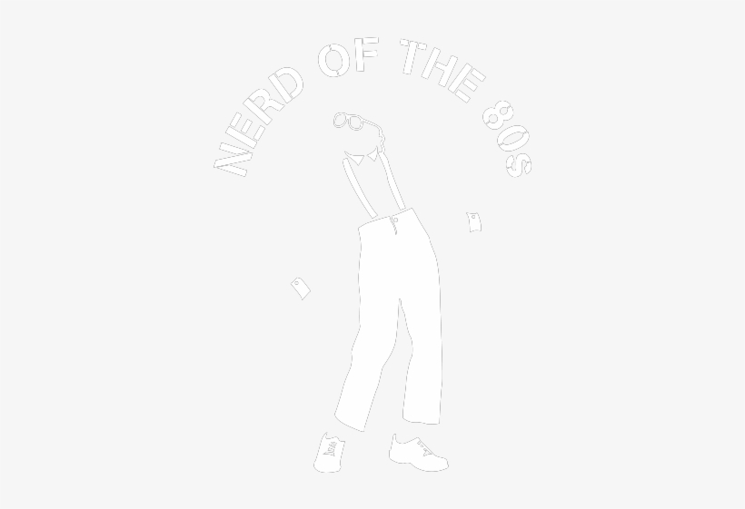 Nerd Of The Nerd 80s S - Acero Garcia High School, transparent png #3316304