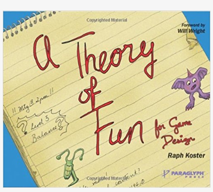 A Theory Of Fun For Game Design - Theory Of Fun Raph Koster, transparent png #3316444
