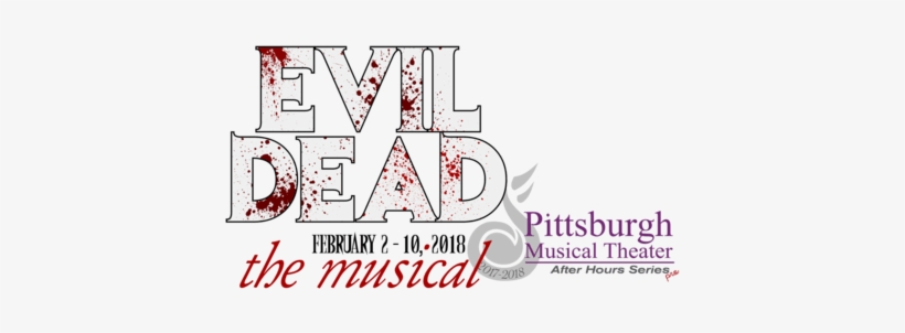 Evil Dead The Musical - The Evil Dead, transparent png #3319049