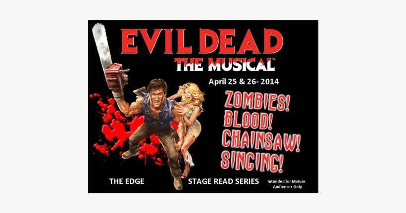 Evil Dead The Musical - Evil Dead: The Musical / O. B. C.: Evil Dead:, transparent png #3319576