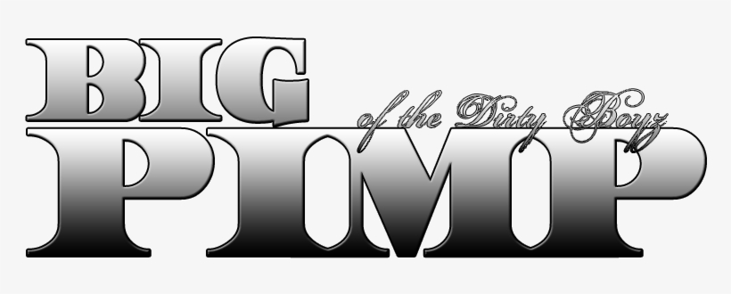 Pimp - Bigpimp - Big, transparent png #3321144