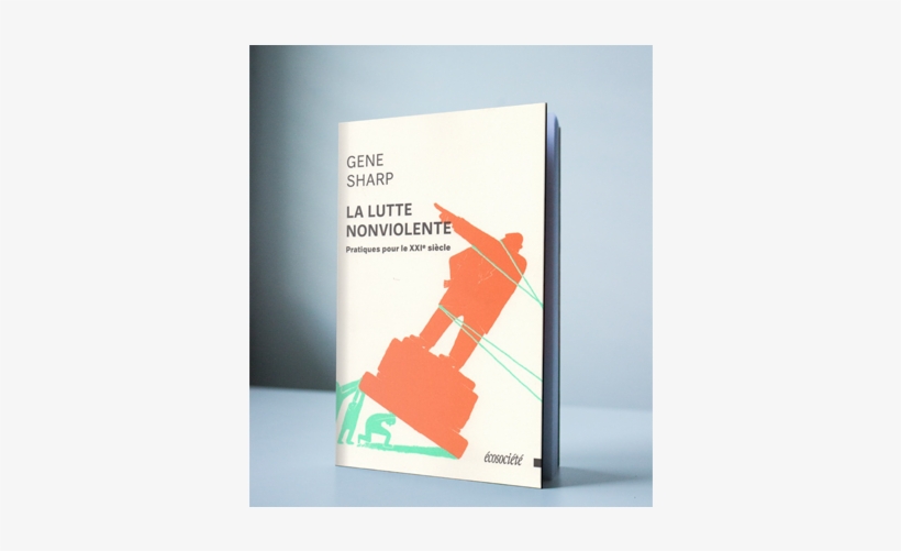 Image Couv Ouvrage - La Lutte Nonviolente - Trade Paperback, transparent png #3329695