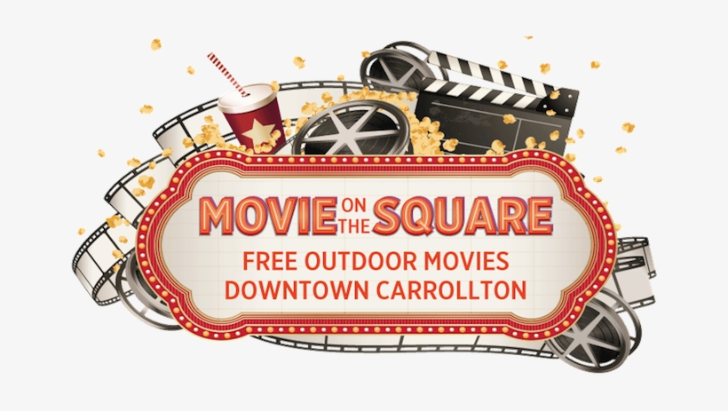 Movie On The Square Carrollton - Texas, transparent png #3336066