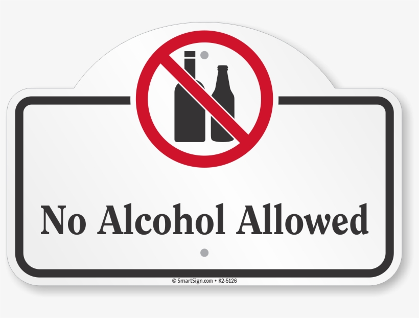 No Alcohol Allowed Dome Top Sign - No Drone Sign, transparent png #3351674
